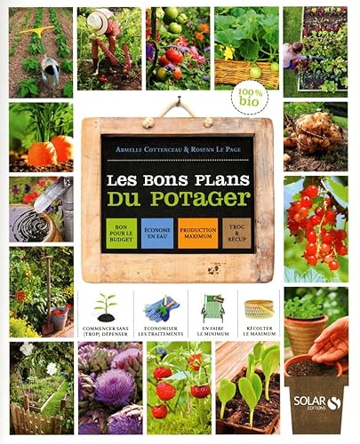 Beispielbild fr Les Bons Plans Du Potager zum Verkauf von RECYCLIVRE