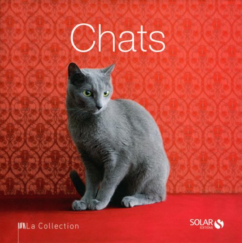 Stock image for Chats - La Collection for sale by Ammareal