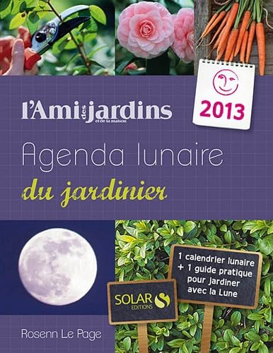 Beispielbild fr Agenda lunaire du jardinier zum Verkauf von Ammareal