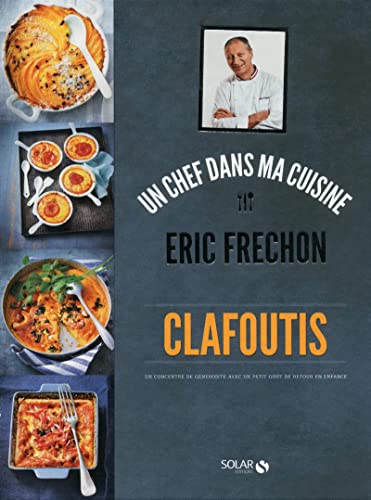 Stock image for Clafoutis - Eric Frchon for sale by deric