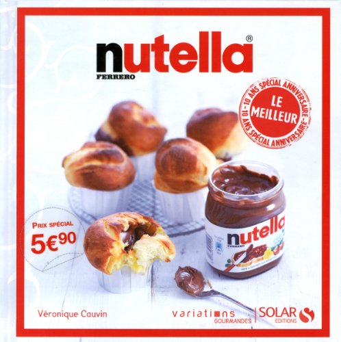 9782263063954: Nutella: Le meilleur