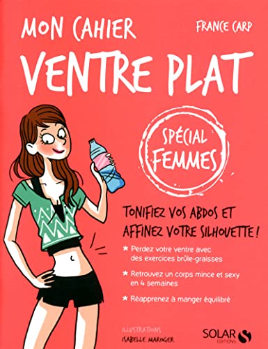 Beispielbild fr Mon cahier ventre plat - spcial femmes zum Verkauf von medimops