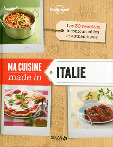 9782263065187: Ma cuisine made in Italie - lonely planet solar