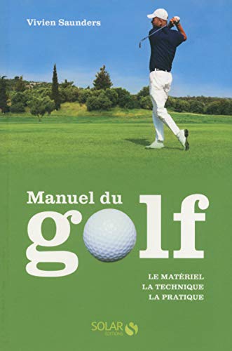 9782263065316: Manuel du golf Nouvelle dition