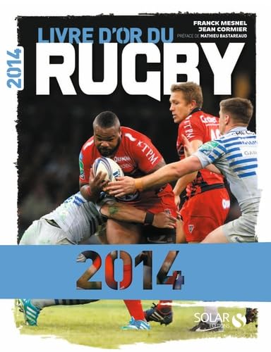 Beispielbild fr Livre d'or du rugby 2014 zum Verkauf von Ammareal