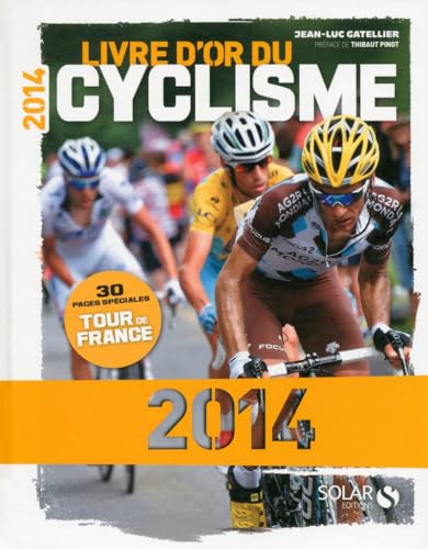 Stock image for Le livre d'or du cyclisme 2014 for sale by medimops