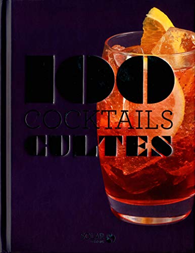 9782263066665: 100 cocktails cultes