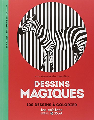 Stock image for Aux sources du bien-tre avec le dessin magique for sale by medimops