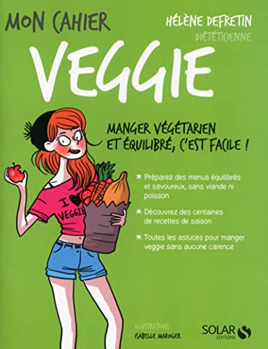 Beispielbild fr Mon cahier veggie zum Verkauf von Ammareal