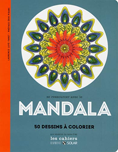 Beispielbild fr Se Ressourcer Avec Le Mandala : 50 Dessins  Colorier zum Verkauf von RECYCLIVRE