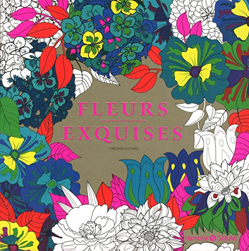 Stock image for Fleurs exquises for sale by LiLi - La Libert des Livres