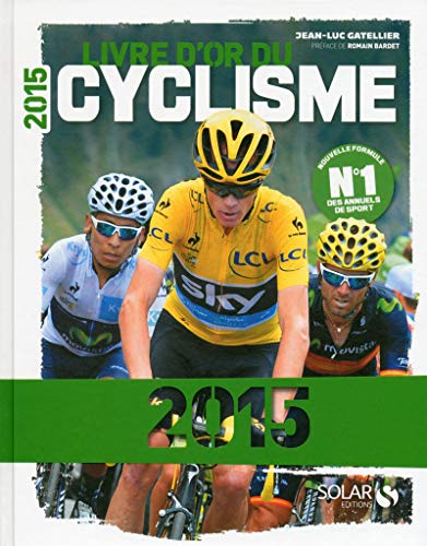 Stock image for Livre d'or du cyclisme 2015 for sale by medimops