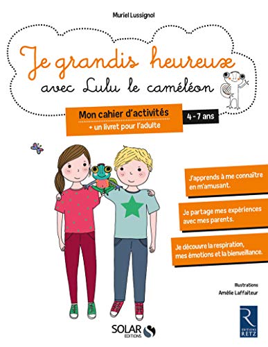 Stock image for Je Grandis Heureux Avec Lulu Le Camlon : Cahier D'activits : 4-7 Ans for sale by RECYCLIVRE