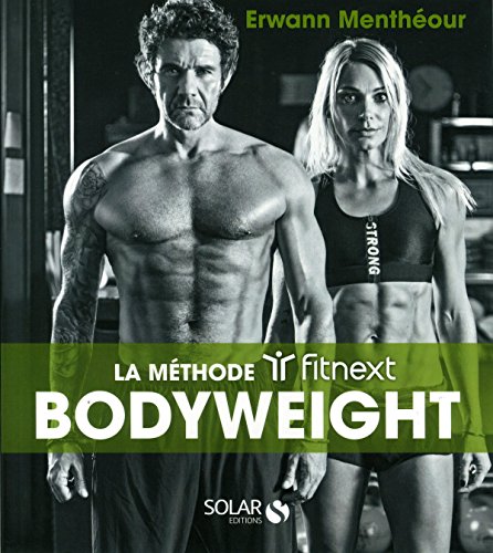 Beispielbild fr Fitnext : Musculation Bodyweight zum Verkauf von Ammareal