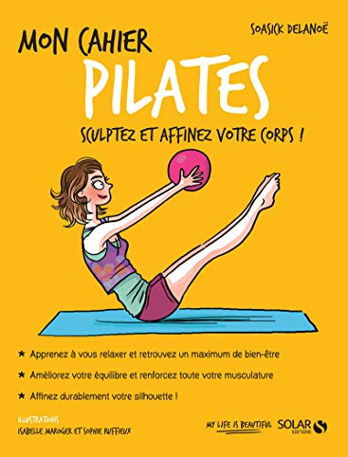 Stock image for Mon cahier Pilates for sale by Ammareal