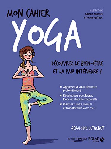 Stock image for Mon cahier yoga - Nouvelle  dition for sale by ThriftBooks-Atlanta