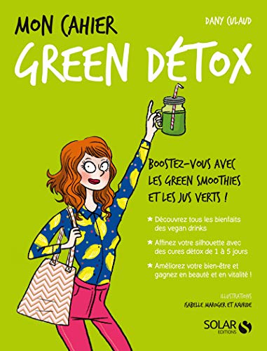 Stock image for Mon cahier Green dtox for sale by Librairie Th  la page