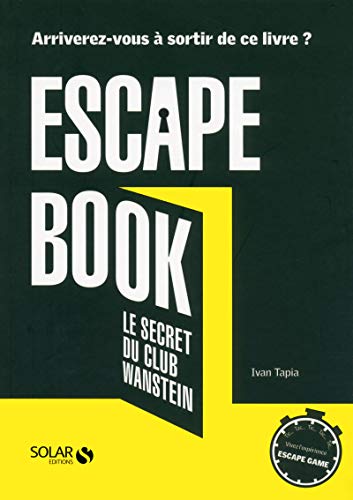 Stock image for Escape book, le secret du club Wanstein for sale by medimops