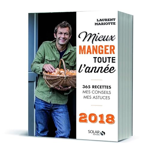 Stock image for Mieux manger toute l'anne - 2018 for sale by Librairie Th  la page