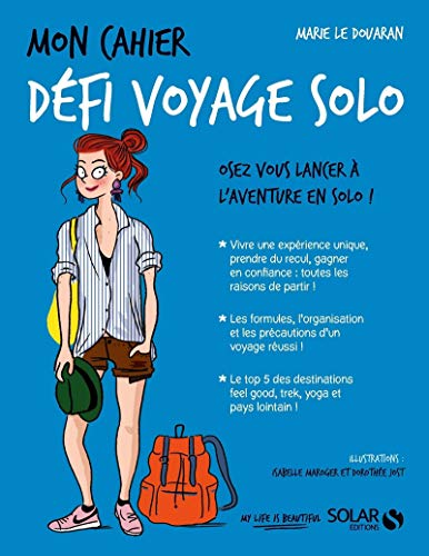 Stock image for Mon cahier bien-etre: Mon cahier defi voyage solo for sale by WorldofBooks