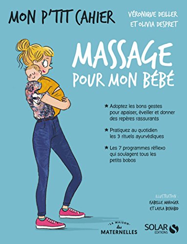Stock image for Mon p'tit cahier - Massages pour mon bb-La Maison des Maternelles for sale by Librairie Th  la page