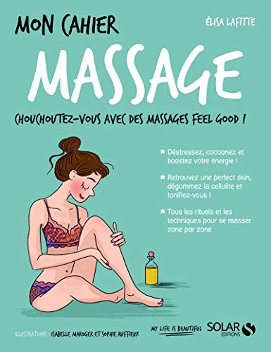 Stock image for Mon cahier Massage for sale by Librairie Th  la page