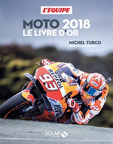 Beispielbild fr Livre d'or de la moto 2018 zum Verkauf von Ammareal