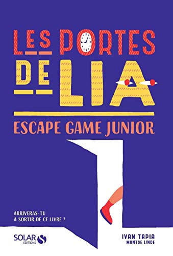 9782263155994: Les portes de Lia: Escape game junior