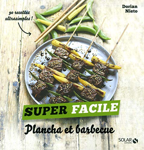 Beispielbild fr Plancha et barbecue - Super facile zum Verkauf von Ammareal