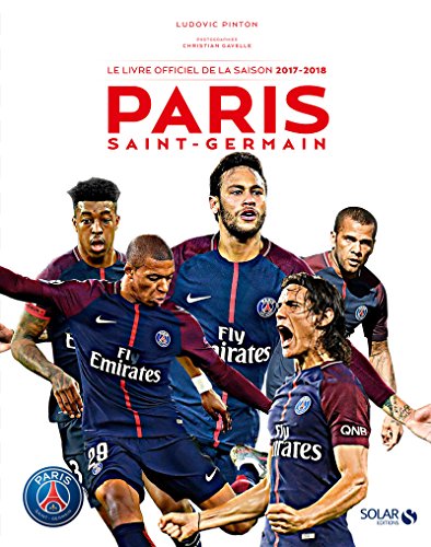 Stock image for Paris, le livre de la saison 2017-2018 for sale by medimops