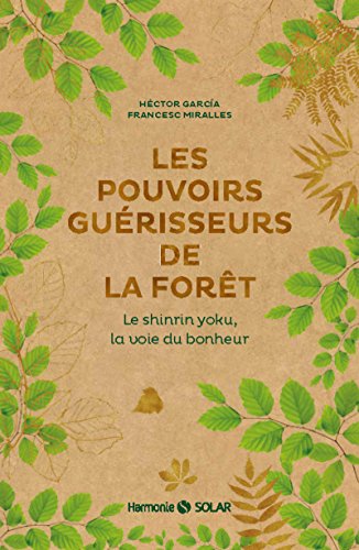 Stock image for Les pouvoirs gurisseurs de la fort for sale by medimops