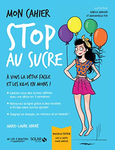 Stock image for Mon cahier Stop au sucre for sale by Librairie Th  la page