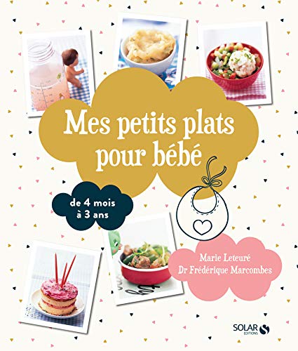 Stock image for Mes petits plats pour bb for sale by medimops