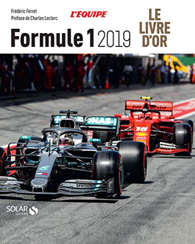 Stock image for Livre d'or de la formule 1 2019 for sale by Ammareal