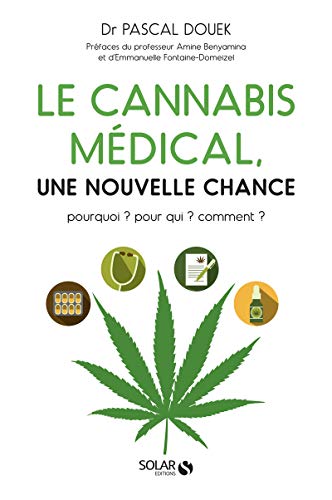 Imagen de archivo de Le cannabis mdical, une nouvelle chance a la venta por medimops