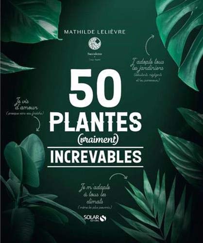 Beispielbild fr 50 plantes (vraiment) increvables zum Verkauf von medimops