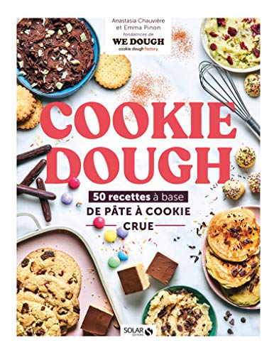 Beispielbild fr cookie dough, recettes  la pte  cookie crue zum Verkauf von Chapitre.com : livres et presse ancienne