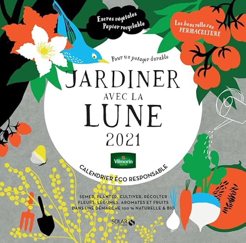 Beispielbild fr Jardiner avec la lune : Calendrier co-responsable zum Verkauf von medimops