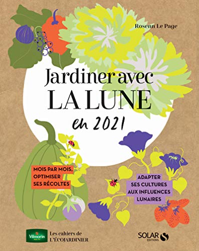 Imagen de archivo de Jardiner avec la Lune a la venta por medimops