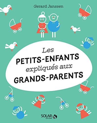 Imagen de archivo de Les petits-enfants expliqus aux grands-parents a la venta por medimops