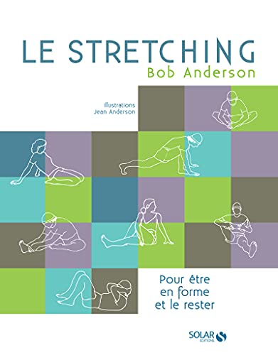 Beispielbild fr Le stretching - Nouvelle dition zum Verkauf von medimops