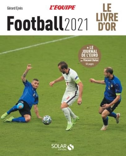 Livre d'or du - Football 2021 - Gérard Ejnes 