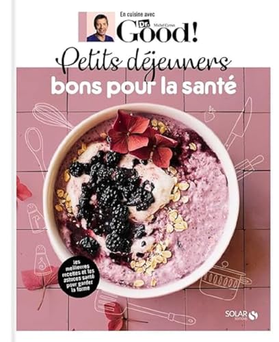 9782263176296: Petits djeuners bons pour la sant