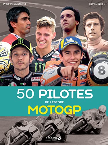 Beispielbild fr 50 pilotes de lgende en MotoGP zum Verkauf von medimops