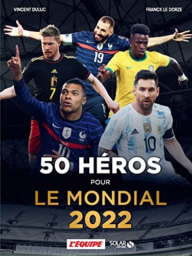 Beispielbild fr 50 hros pour le Mondial 2022 - Livre zum Verkauf von medimops