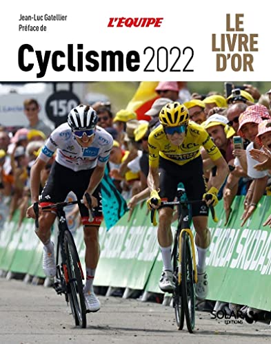 9782263180071: Livre d'or du cyclisme 2022: Le Livre d'Or