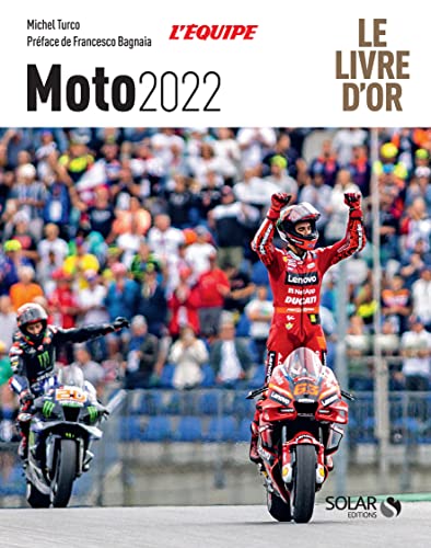 Beispielbild fr Livre d'or de la moto 2022 zum Verkauf von medimops