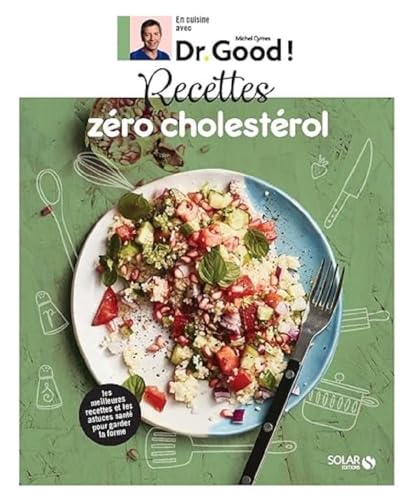 Beispielbild fr Recettes zro cholestrol - Dr Good ! zum Verkauf von Buchpark