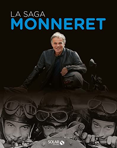 Beispielbild fr La saga Monneret - Livre zum Verkauf von medimops