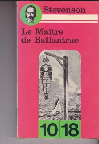 Beispielbild fr Le Matre de Ballantrae : Un conte d'hiver (10-18) zum Verkauf von Ammareal